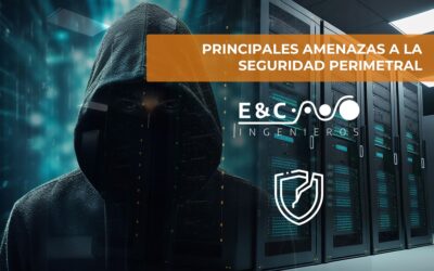 Principales Amenazas a la Seguridad Perimetral